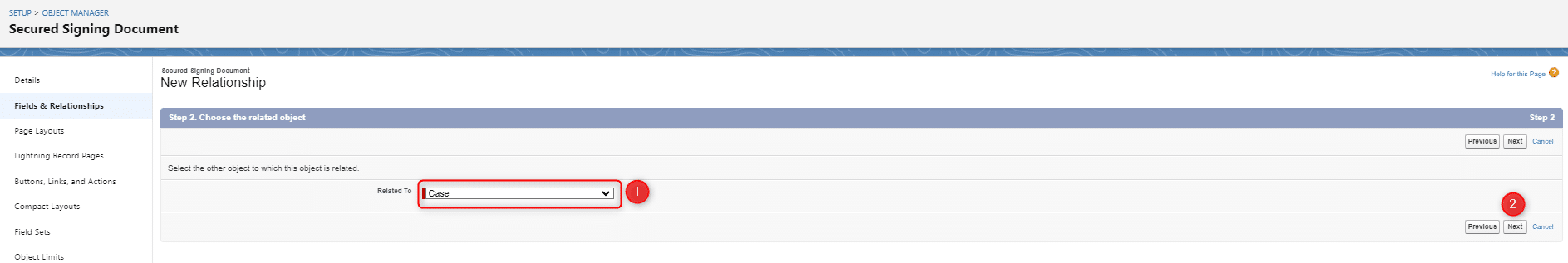 Secured Signing support page for Salesforce, Select the object from the drop down, e.g. Case